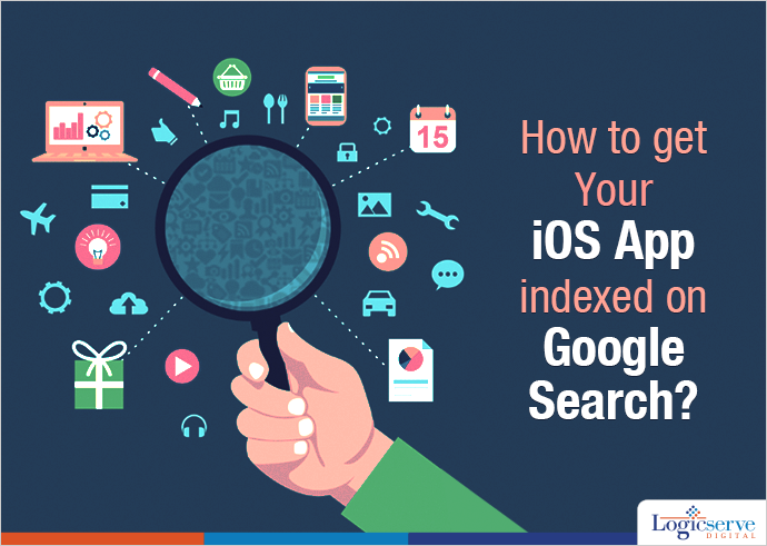 Google app indexing for IOS Apps @LogicserveDigi